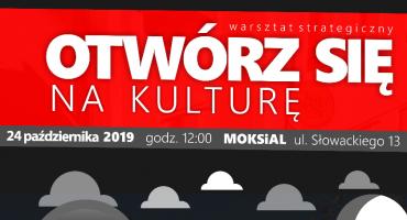 OTWÓRZ SIĘ NA KULTURĘ. WARSZTAT STRATEGICZNY